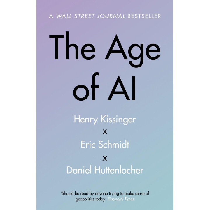 The Age of AI de Henry A. Kissinger