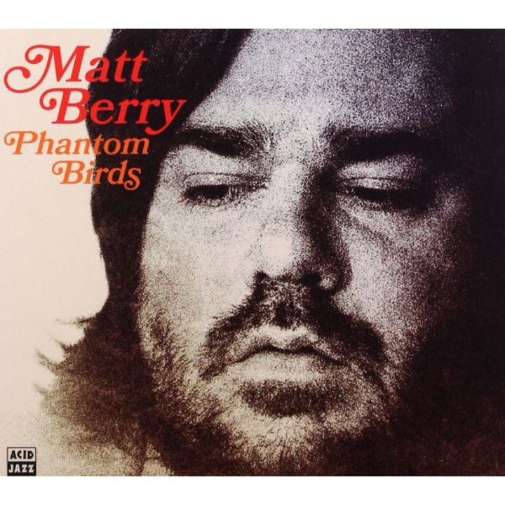 Matt Berry: Phantom Birds [CD]