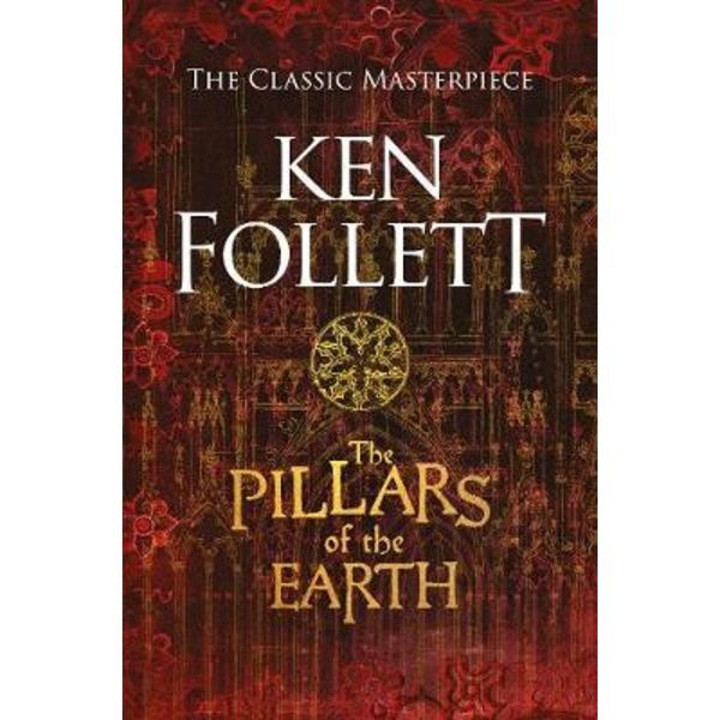 Pillars Of The Earth - Ken Follett