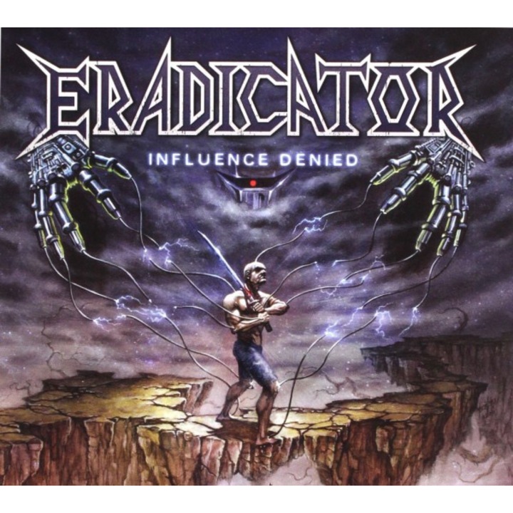 Eradicator: Influence Denied (digipack) [CD]