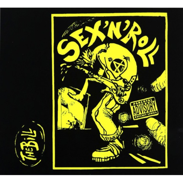 The Bill: Sex'n'Roll [CD]
