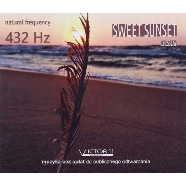 Sweet Sunset 432 Hz - Chesslay [CD]