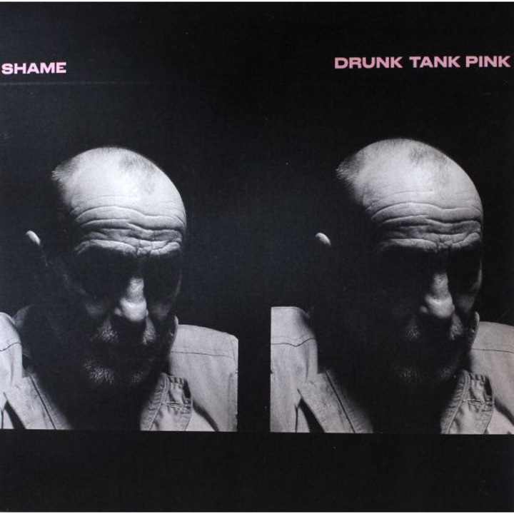 Shame: Drunk Tank Pink (Pink) [Winyl]