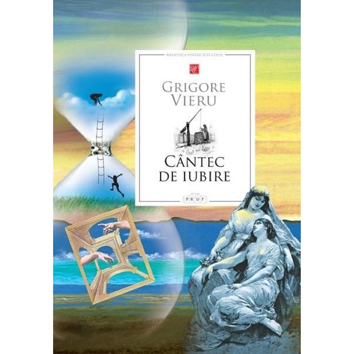 Cantec de iubire, Grigore Vieru