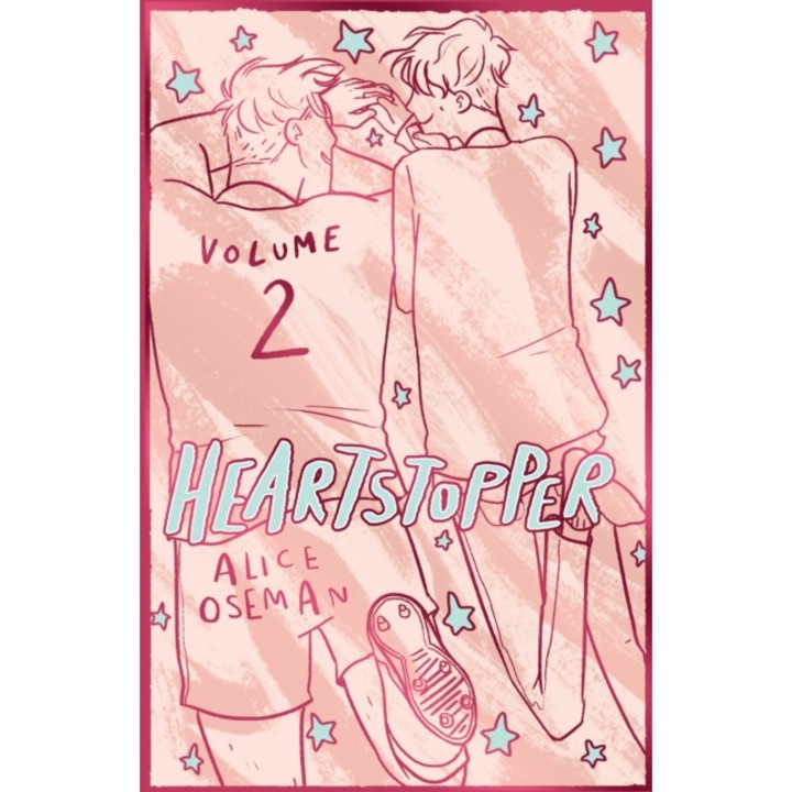Heartstopper Volume 2 de Alice Oseman