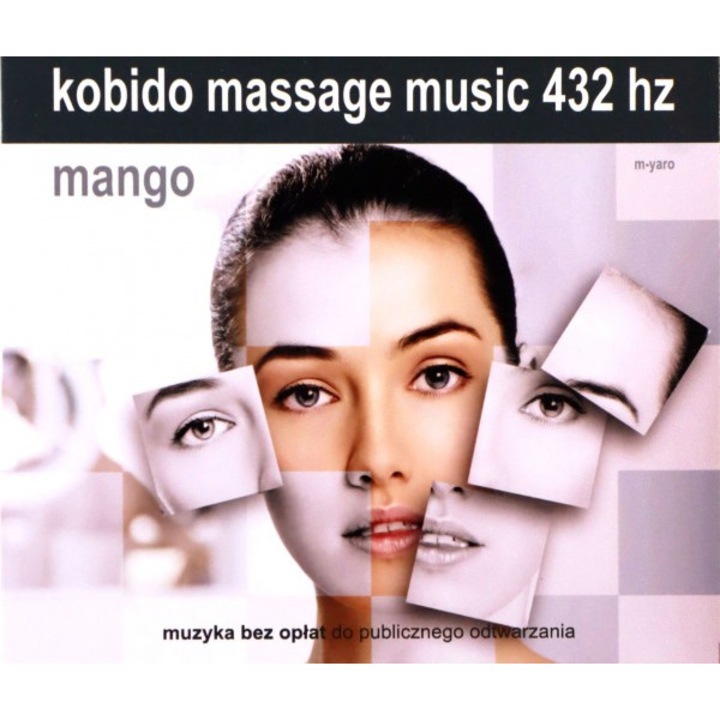 Kobido Mango 432 Hz Muzyka Do Masażu [CD]
