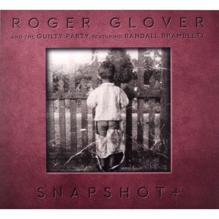 Roger Glover: Snapshot+ (digipack) [CD]