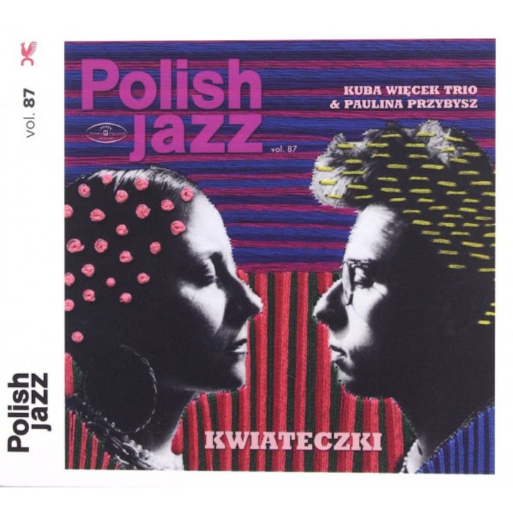 Kuba Więcek Trio & Paulina Przybysz: Kwiateczki / Polish Jazz Vol. 87 [CD]