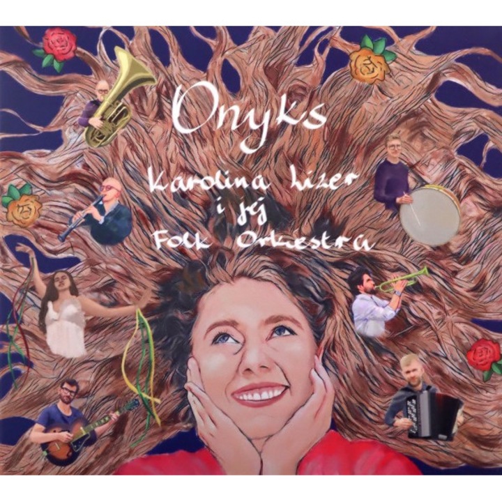 Karolina Lizer i Jej Folk Orkiestra: Onyks [CD]
