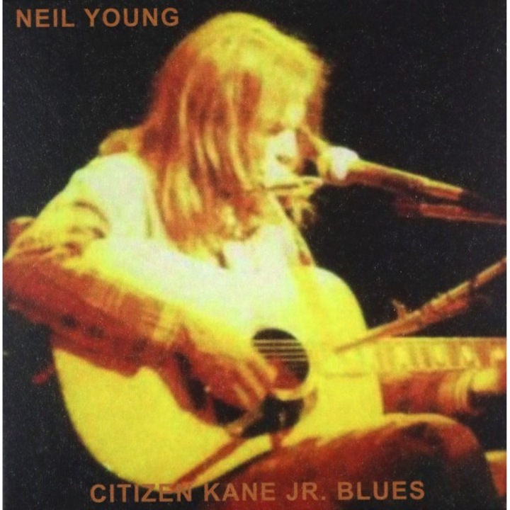 Neil Young: Citizen Kane Jr. Blues (Live At The Bottom Line) [CD]