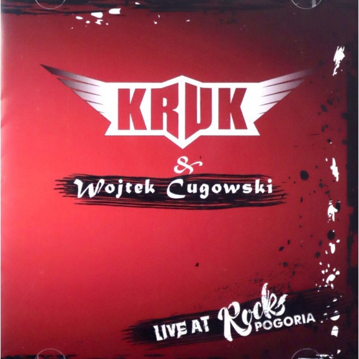 Kruk & Wojtek Cugowski: Live at Rock Pogoria [CD]