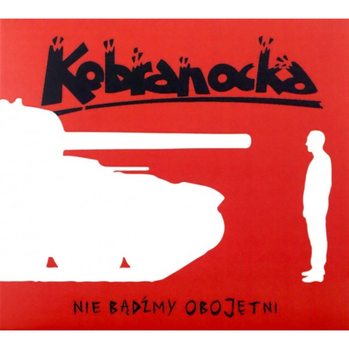 Kobranocka: Nie bądźmy obojętni [CD]