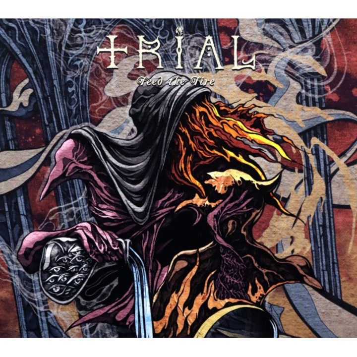 Trial: Feed The Fire [CD]