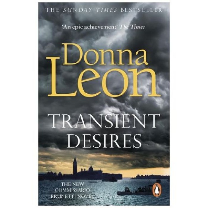 Transient Desires, A Commissario Brunetti Mystery - Donna Leon