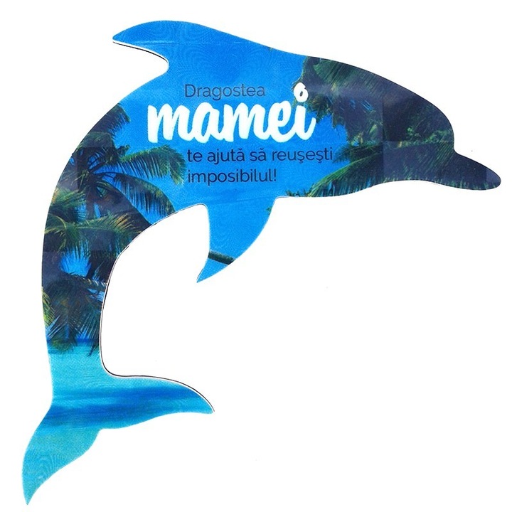 Пластмасов магнит във формата на делфин с текст за майка, М4, 10Х10 см
