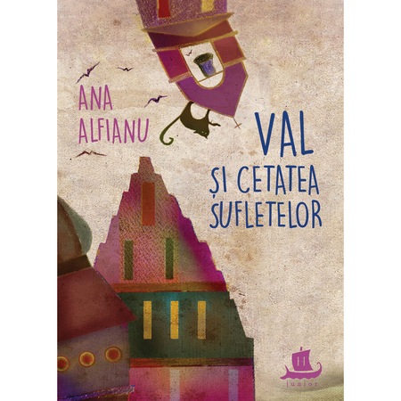 Val Si Cetatea Sufletelor Ana Alfianu Emag Ro