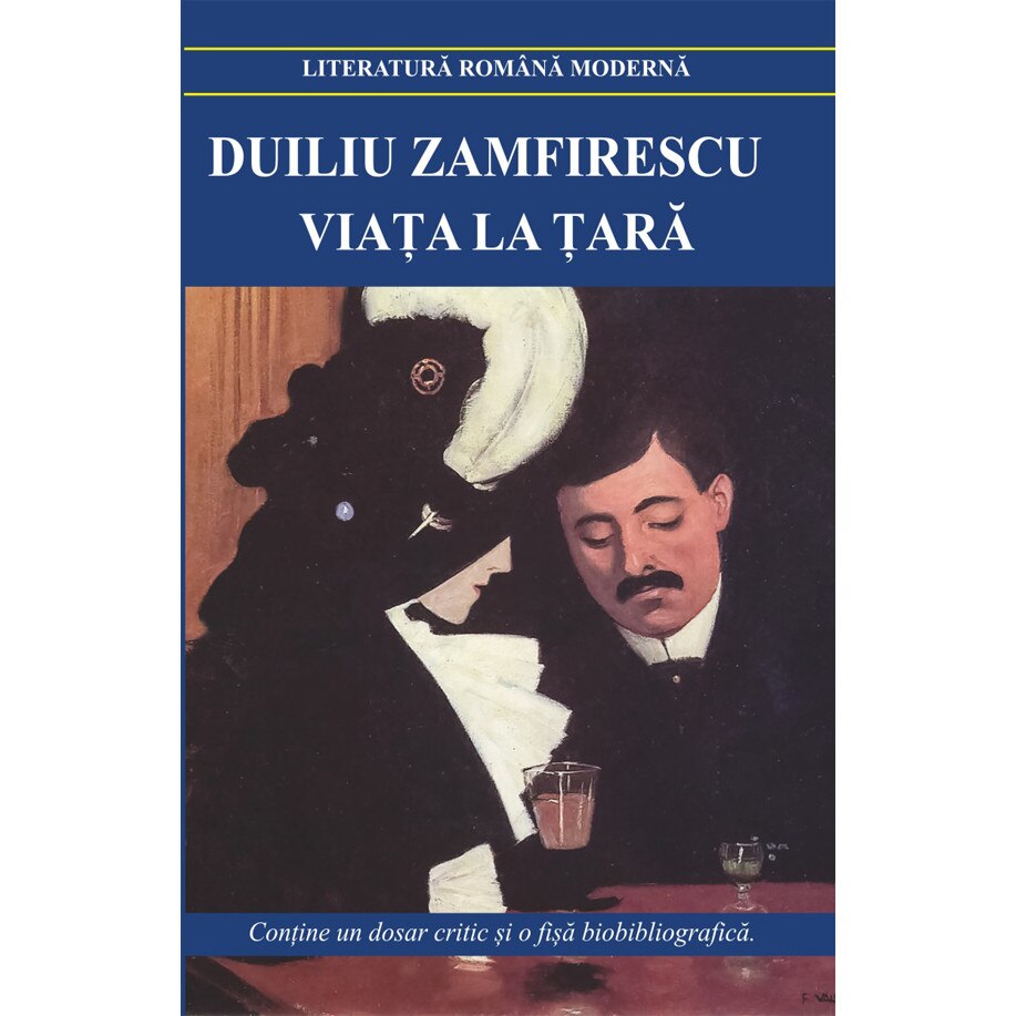 Viata la tara - Duiliu Zamfirescu