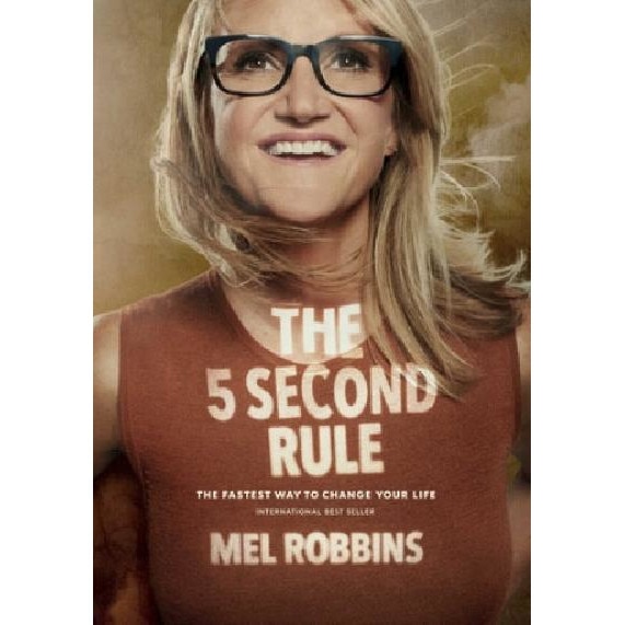 The 5 Second Rule - Mel Robbins - eMAG.hu