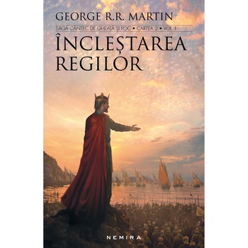 Inclestarea regilor (Saga Cantec de gheata si foc, partea a II-a, ed. 2017) - George R.R. Martin Inclestarea regilor (Saga Cantec de gheata si foc, partea a II-a, ed. 2017) - George R.R. Martin