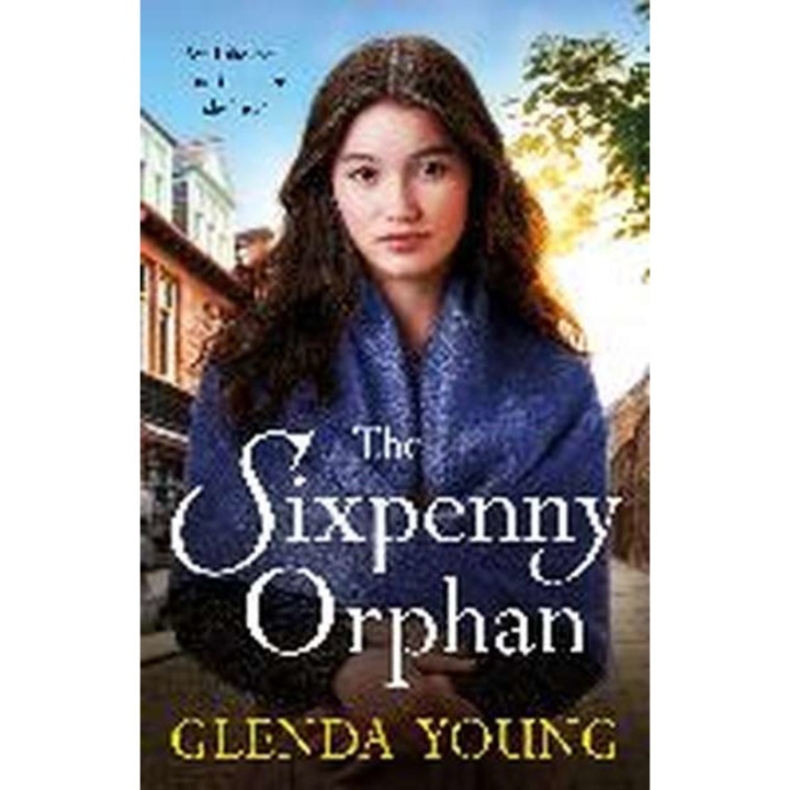 The Sixpenny Orphan de Glenda Young