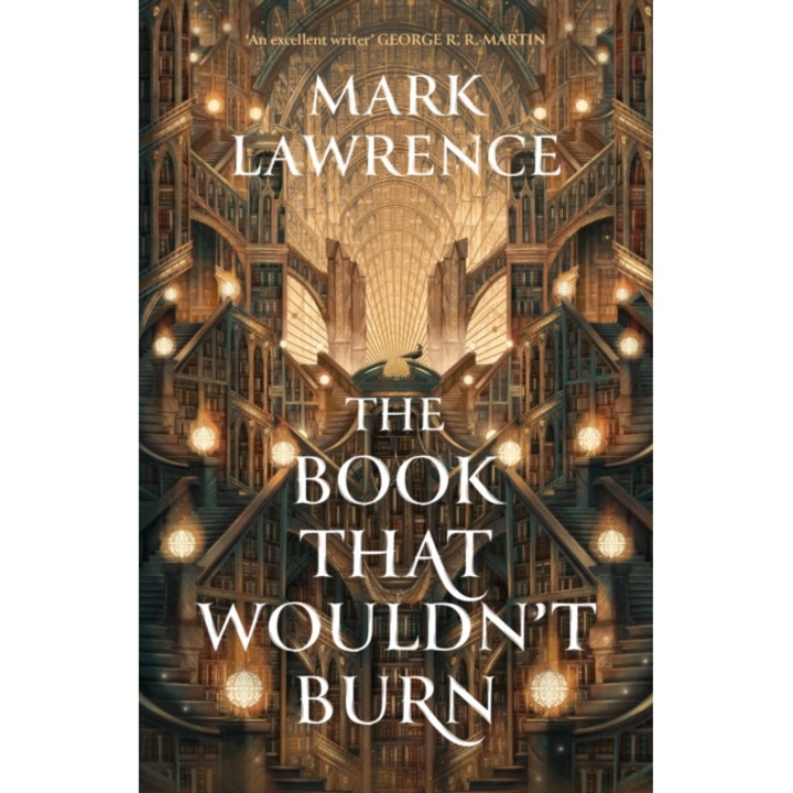 The Book That Wouldn't Burn de Mark Lawrence