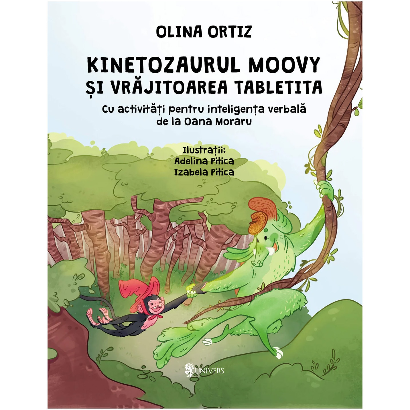 Kinetozaurul Moovy si vrajitoarea Tabletita, Olina Ortiz