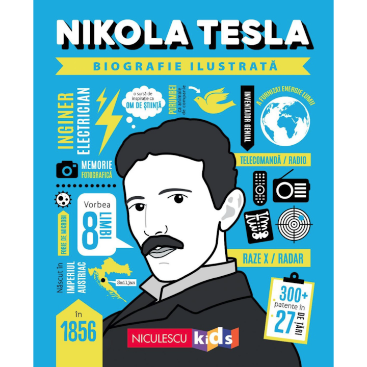Nikola Tesla. Biografie ilustrata