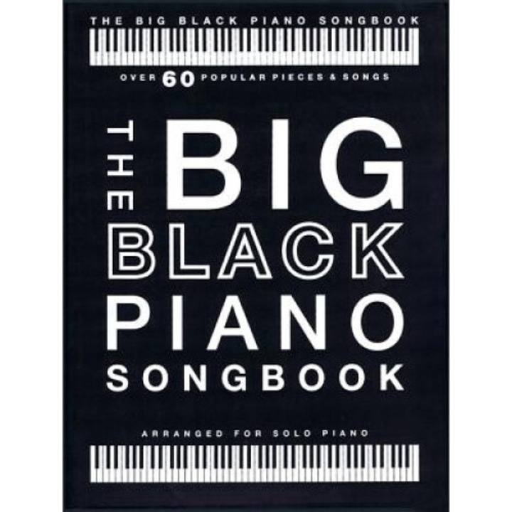 The Big Black Piano Songbook: Over 60 Popular Pieces & Songs - Hal Leonard Corp