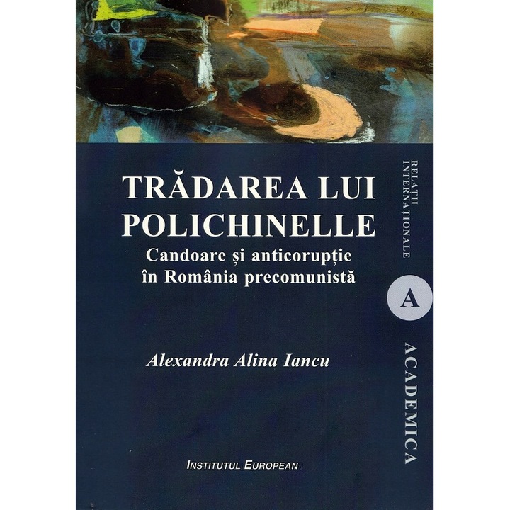 Tradarea Lui Polichinelle - Alexandra Alina Iancu