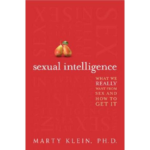 Sexual Intelligence Marty Klein Emag Hu