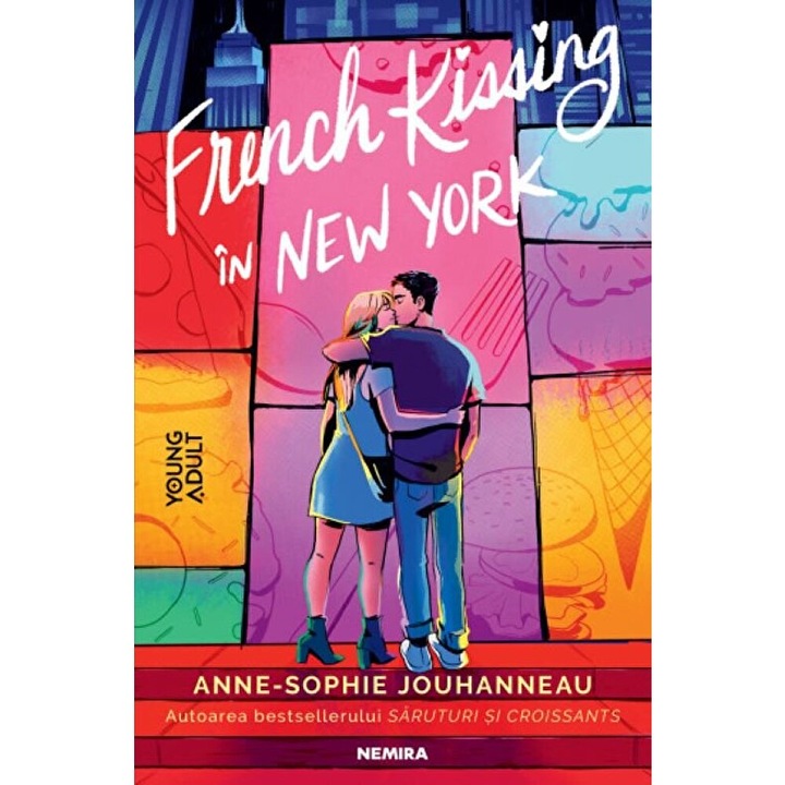 French Kissing In New York - Anne-sophie Jouhanneau