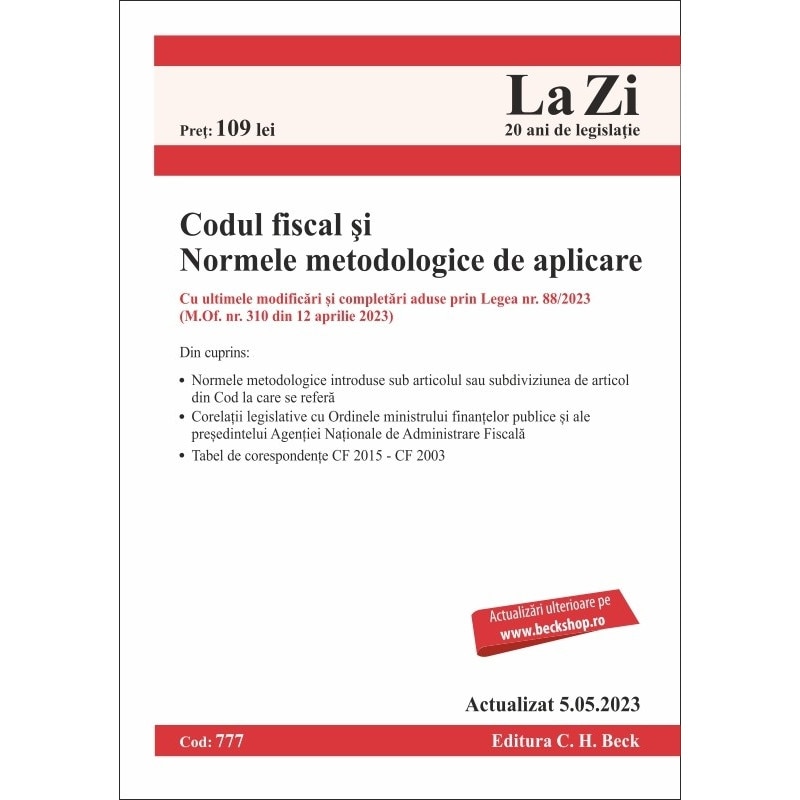 Codul Fiscal Si Normele Metodologice De Aplicare Act.5 Mai 2023 - EMAG.ro