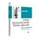 Drept Procesual Penal. Partea Speciala Ed.2022 - Bogdan Buneci