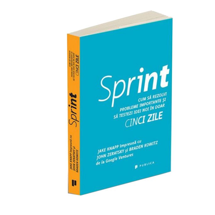 Sprint - Jake Knapp, John Zeratsky, Braden Kowitz