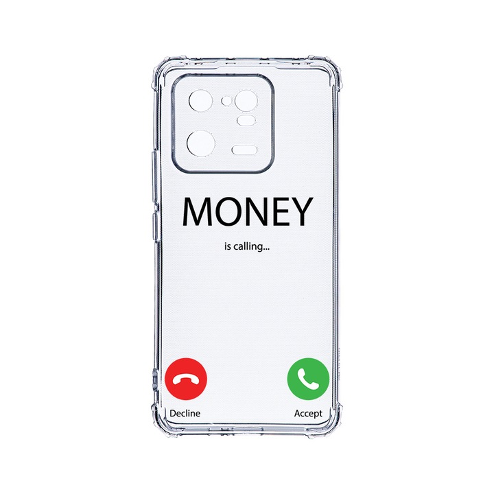 Husa BestCase® Anti Shock 1.5MM, Compatibila Cu Xiaomi 13 Pro, Money Is Calling, Rezistenta La Socuri, Protectie Camera, AS 986