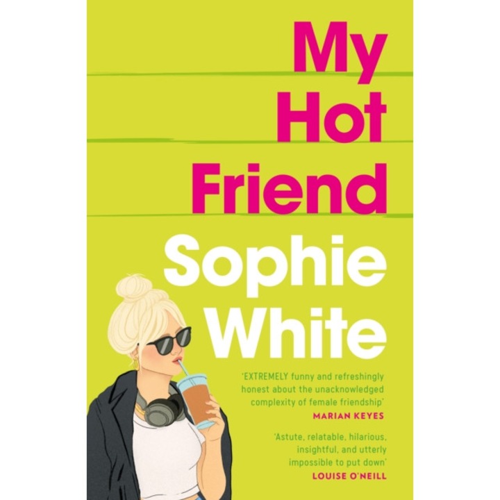 My Hot Friend De Sophie White Emagro 8631