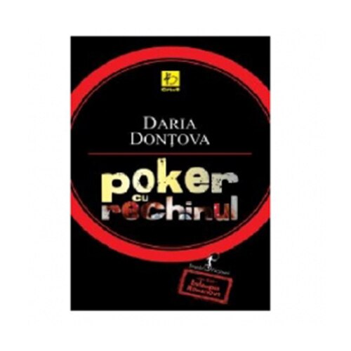 Poker cu rechinul - Daria Dontova