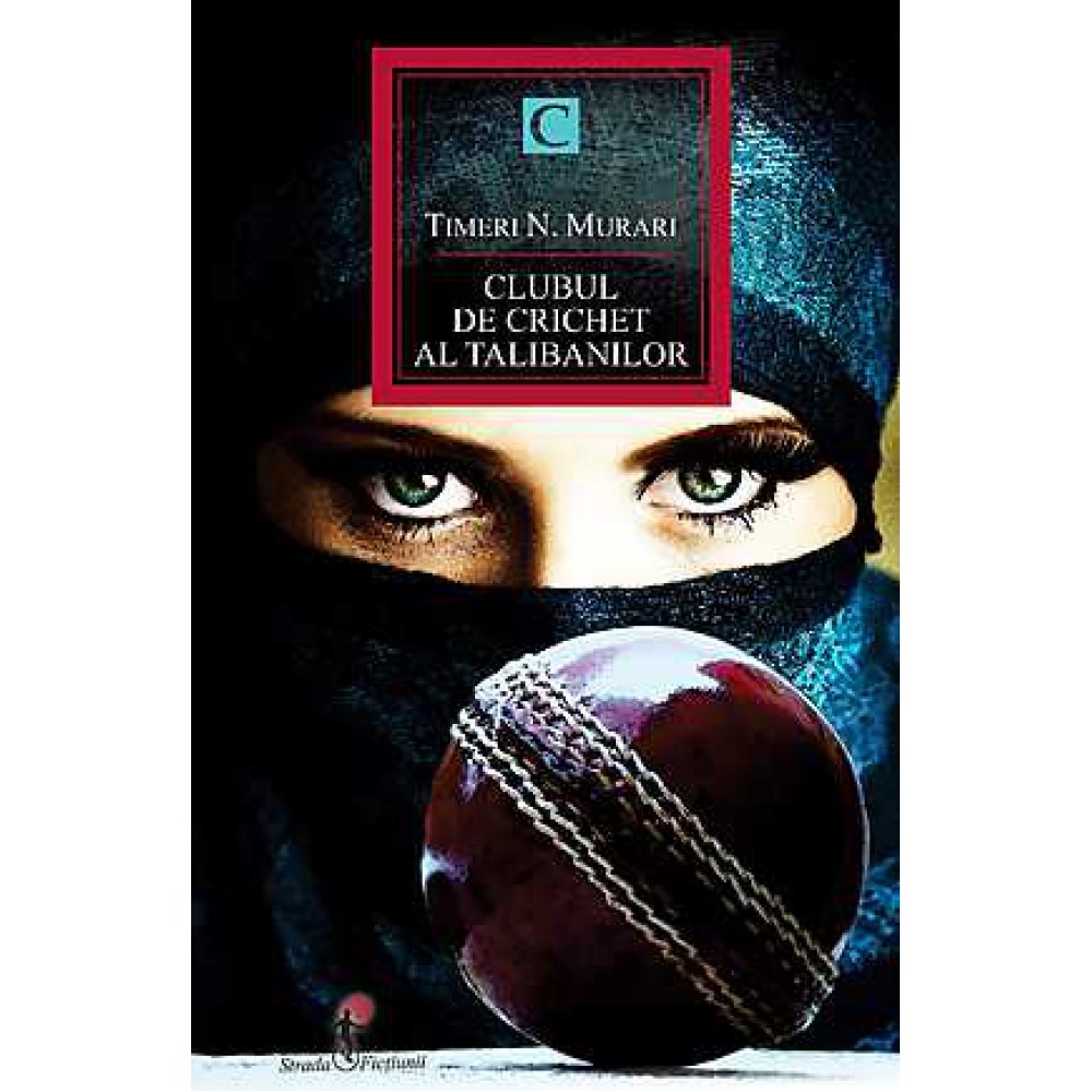 Clubul de Crichet al talibanilor - Timeri N. Murari