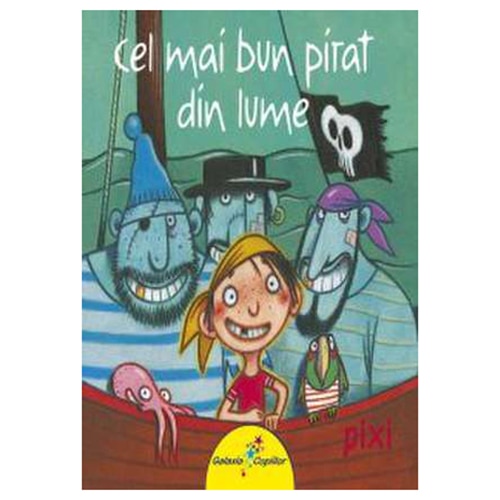 Cel mai bun pirat din lume - Heinz Janisch