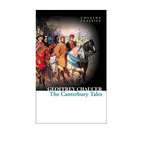 The Canterbury Tales - Geoffrey Chaucer