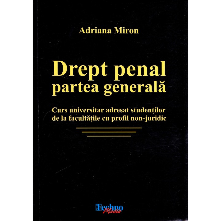 Drept Penal. Partea Generala - Adriana Miron