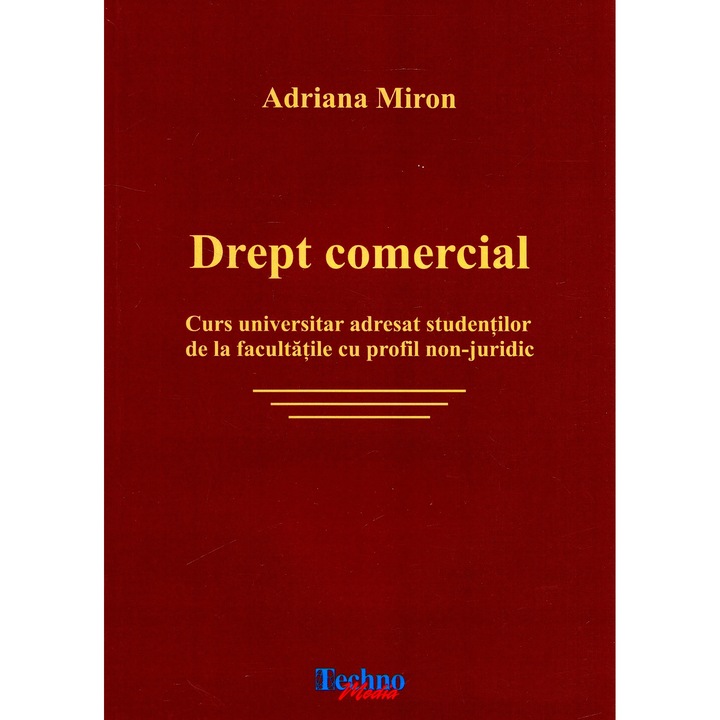 Drept Comercial - Adriana Miron