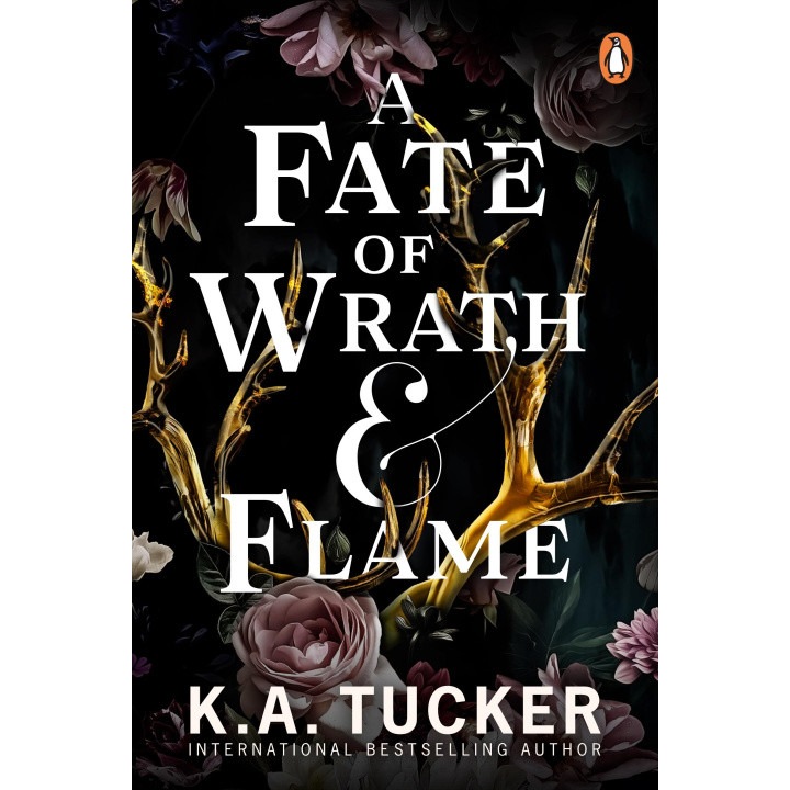 Fate of Wrath and Flame - K.A. Tucker