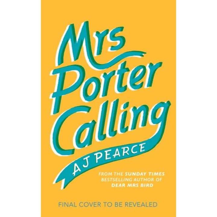 Mrs Porter Calling de AJ Pearce