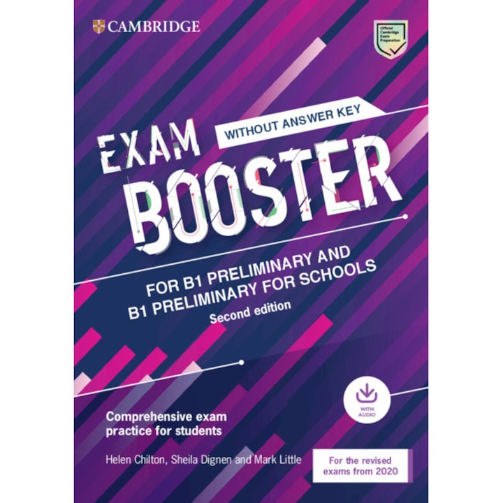 Exam Booster for B1 Preliminary and B1 Preliminary for Schools without Answer Key with Audio for the Revised 2020 Exams - Sheila Dignen