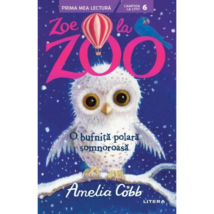Zoe la zoo. O bufnita polara somnoroasa, Amelia Cobb