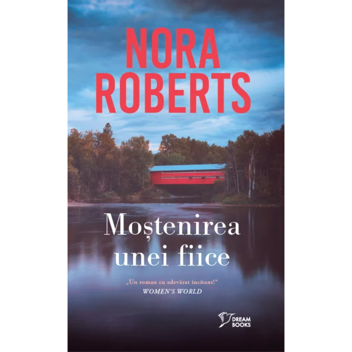 Mostenirea unei fiice, Nora Roberts