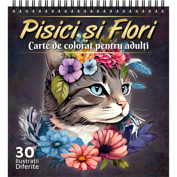 Carte de colorat pentru adulti, Pisici si Flori, 30 Mandale Antistres cu Pisici, 66 pagini, 2023