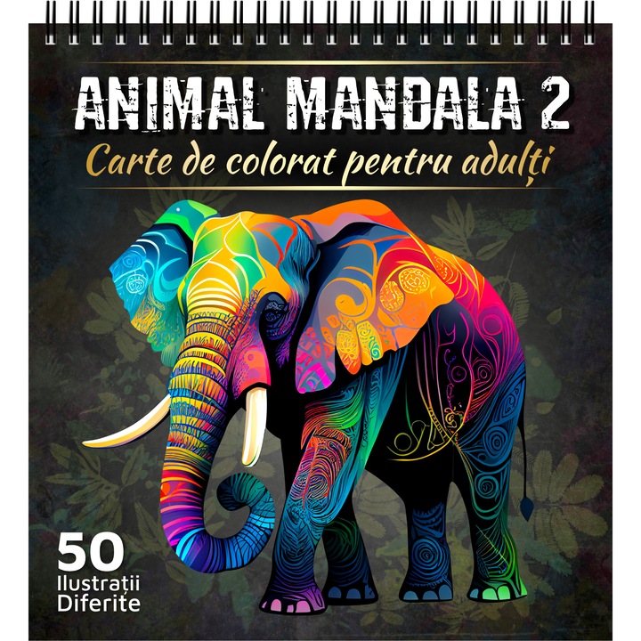 Carte de colorat pentru adulti, Animal Mandala 2, 50 Mandale Antistres cu Animale, 106 pagini, 2023