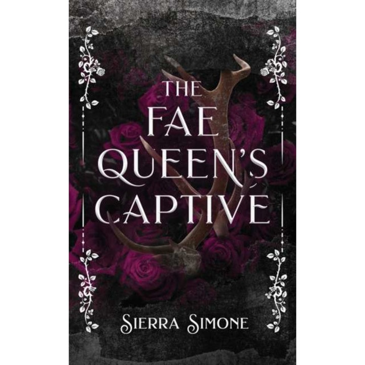 The Fae Queen's Captive de Sierra Simone